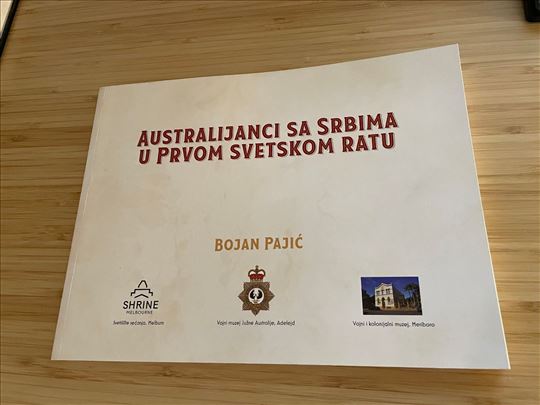 Australijanci sa Srbima u Prvom Sv.Ratu