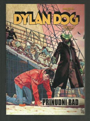 Dylan Dog VČ 79 Prinudni rad