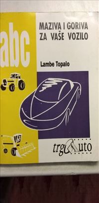 Knjiga:Maziva i goriva za vaše vozilo,118 str. 24 