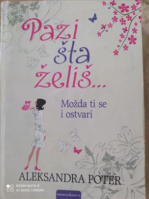 Pazi šta želiš, Aleksandra Poter