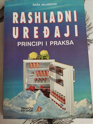 Rashladni uredjaji principi i praksa Saša Milanovi