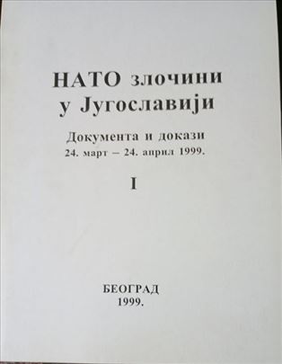 NATO zločini u Jugoslaviji - dokumenta i dokazi