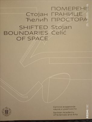 Stojan Ćelić - Pomerene granice prostora