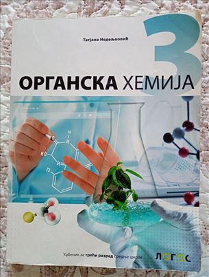 organska hemija udzbenik srednja skolu 3 raz LOGOS
