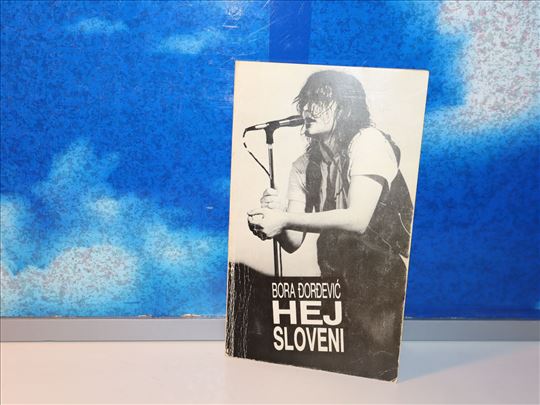 bora đorđević hej sloveni