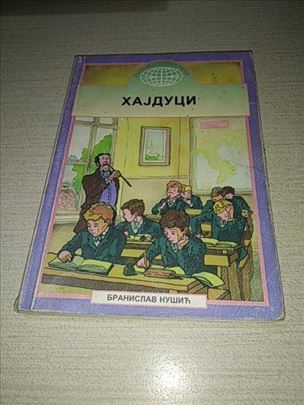 Hajduci - Branislav Nušić