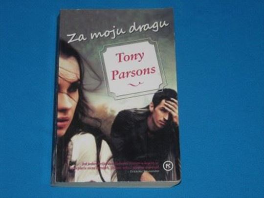 Tony Parsons za moju dragu    