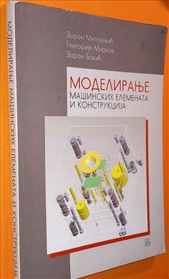 Modeliranje mašinskih elemenata i konstrukcija