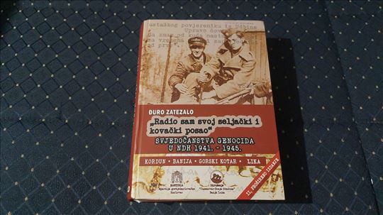 Radio sam svoj seljacki i kovacki posao/Zatezalo