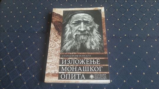 Izlozenje monaskog opita/Starac Josif Isihasta