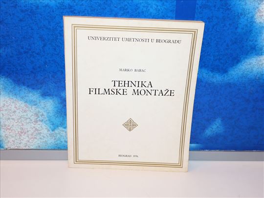 tehnika filmske montaže marko babac