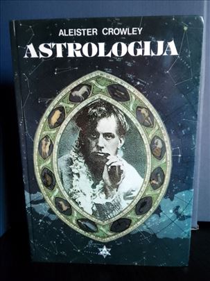 Astrologija - Aleister Crowley