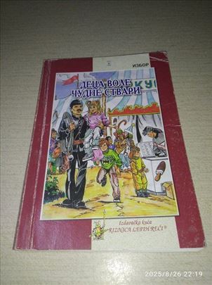 Deca vole čudne stvari