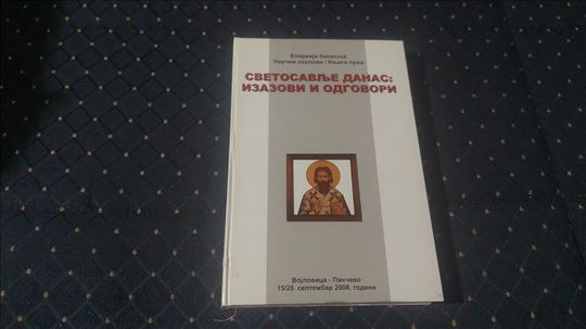 Svetosavlje danas:Izazovi i odgovori