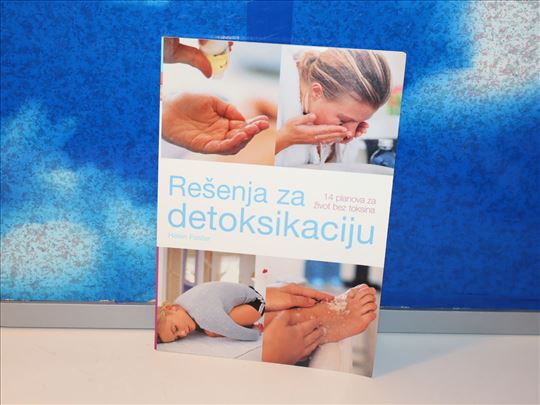 rešenja za detoksikaciju helen foster