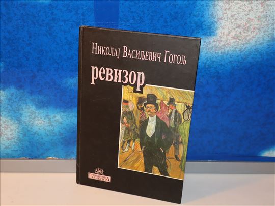 revizor nikolaj vasiljevič gogolj