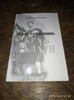 Milosav Mirković Zoran Radmilović Kralj klaun