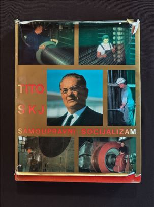 Tito - SKJ - Samoupravni socijalizam