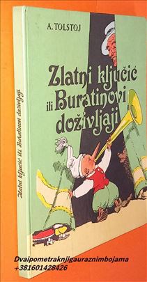 Aleksej Tolstoj - Zlatni ključić i Buratinovi doži