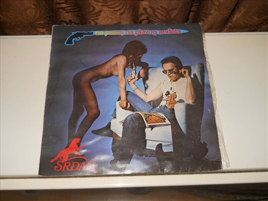 LP Srdjan-Ne pucaj na plavog andjela 