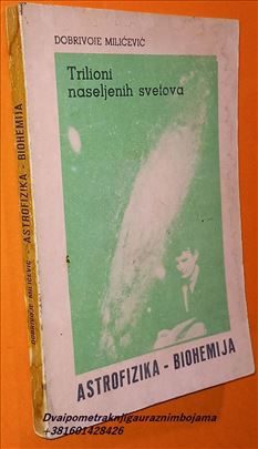 Astrofizika-Biohemija Dobrivoje Milićević