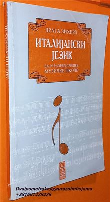 Italijanski jezik 4 za muzičke škole Ziherl Draga
