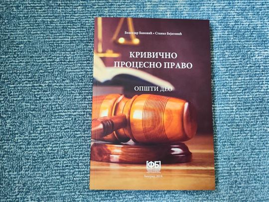 Krivično procesno pravo, opšti deo - Božidar Banov