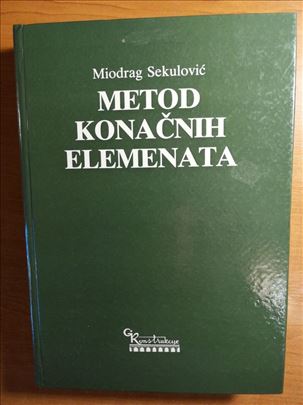 Metod konačnih elemenata. Sekulović
