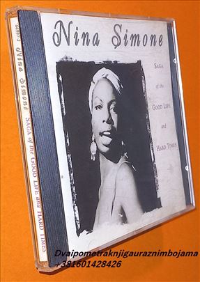 Nina Simone Saga Of The Good Life And Hard Times