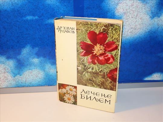 lečenje biljem dr jovan tucakov