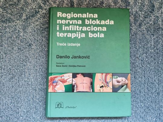 Regionalna nervna blokada i infiltraciona terapija