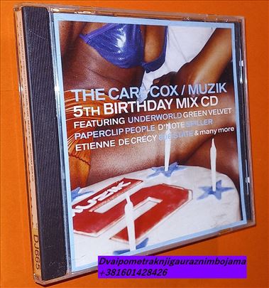 The Carl Cox Muzik 5th Birthday Mix CD Carl Cox 