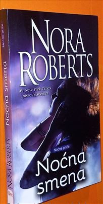 Noćna smena Nora Roberts