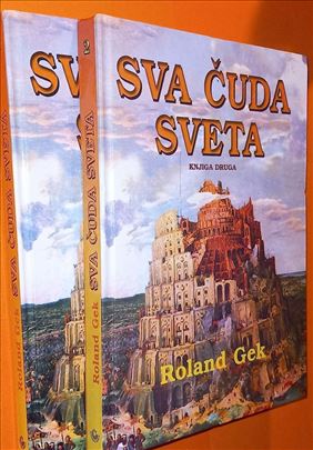 Sva čuda sveta 1 2 knjiga Roland Gek