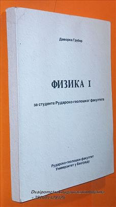 Fizika 1 Davorko Grubor Rudarsko geološki fakultet