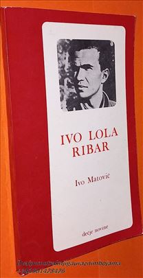 Ivo Lola Ribar Ivo Matović