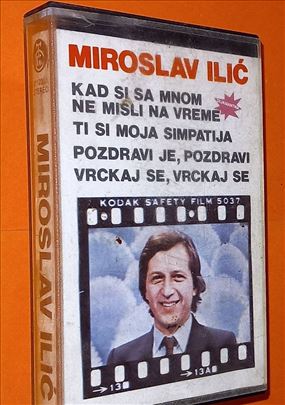 Miroslav Ilić Kad si sa mnom ne misli na vreme