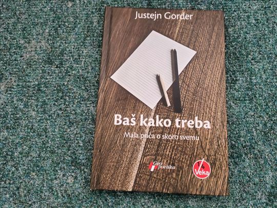 Baš kako treba - Justejn Gorder