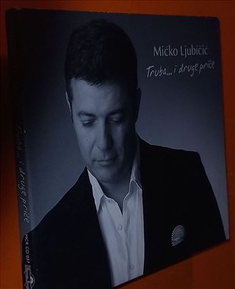 Mićko Ljubičić Truba i druge priče