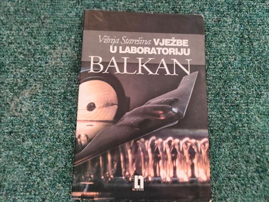 Vježbe u laboratoriju Balkan - Višnja Starešina