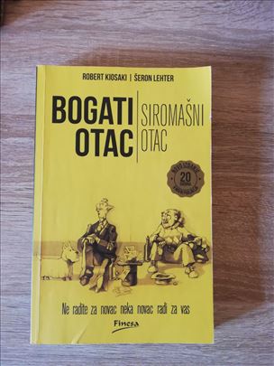 Bogati Otac, Siromašni Otac – Robert Kiyosaki