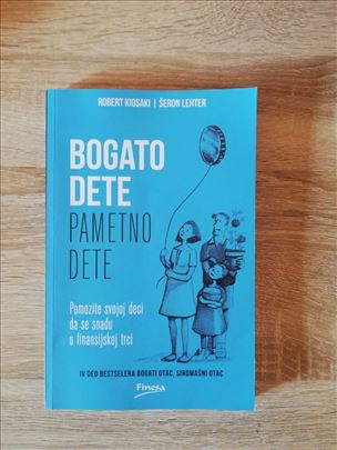 Bogato Dete, Pametno Dete – Robert Kiyosaki
