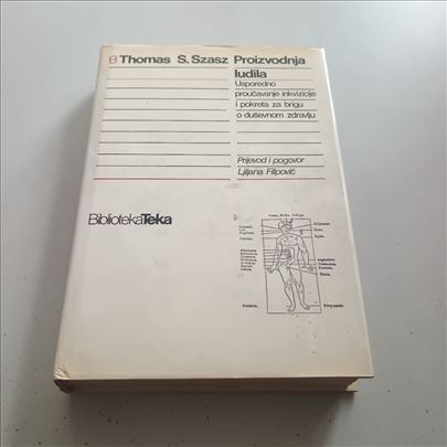 Proizvodnja ludila Usporedno proučavanje inkvizici