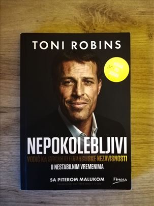 Nepokolebljivi – Toni Robins | Odlično stanje