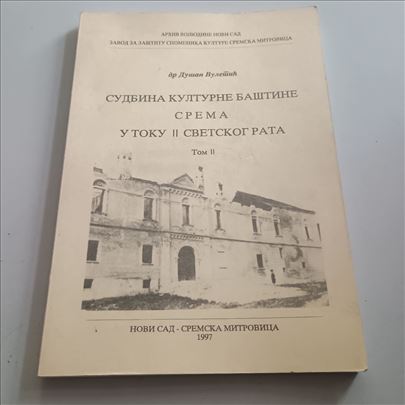 Sudbina kulturne baštine Srema u toku II svetskog 
