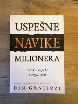 Uspešne navike milionera – Din Graciozi