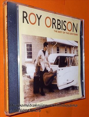 Roy Orbison: The Best of the Sun Years". 