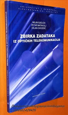  Zbirka zadataka iz optičkih telekomunikacija