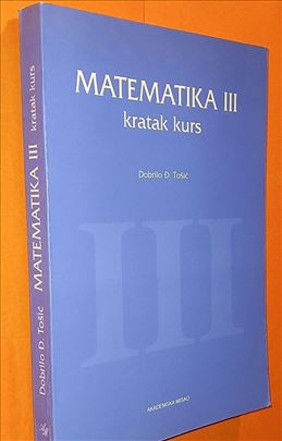 Matematika 3 kratak kurs, autora Dobrila D. To