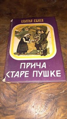 Zlatna knjiga - Priča stare puške